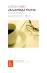 Vydra Anton - Akademické písanie - ako vzniká filozofický text