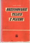 Fukasz Oskár - Rozvinovanie telies z plechu