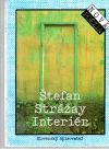 Strážay Štefan - Interiér