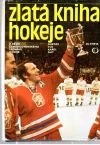 Vlk Gustav, Gut Karel - Zlatá kniha hokeje