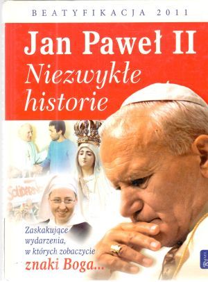 Obal knihy Jan Pawel II. - niezwykle historie