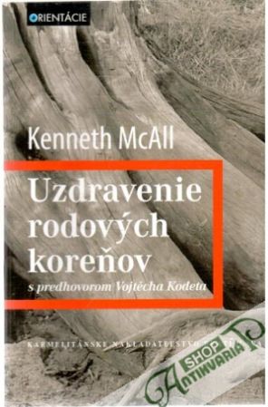 Obal knihy Uzdravenie rodových koreňov