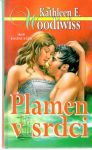 Woodiwiss Kathleen E. - Plamen v srdci
