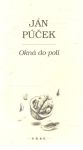 Púček Ján - Okná do polí