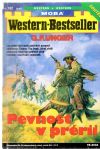 Unger Gert Fritz - Pevnost v prérii