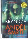 Bryndza Robert - Anděl smrti