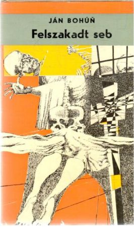 Obal knihy Felszakadt seb