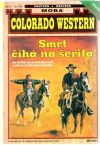 Kolektív autorov - Smrt číhá na šerifa