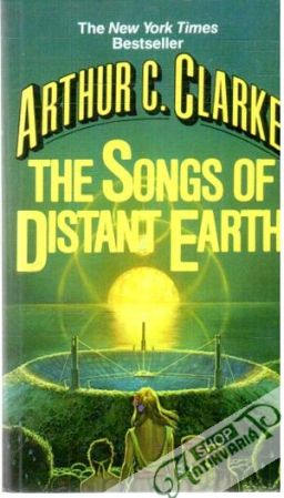 The songs of distant earth - Clarke Arthur Charles