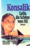 Konsalik Heinz G. - Leila, die Schone vom Nil
