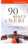 Piper Don - 90 minút v nebi