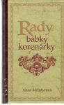 McIntyrová Anne - Rady babky korenárky