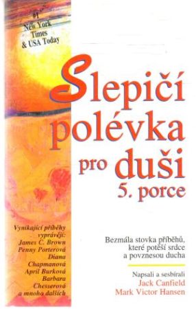 Obal knihy Slepičí polévka pro duši 5. porce