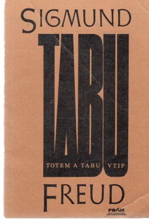 Obal knihy Totem a tabu, Vtip a jeho vztah k nevědomí