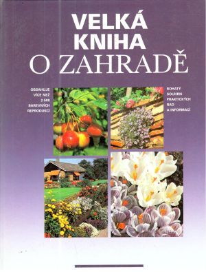 Obal knihy Velká kniha o zahradě
