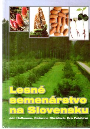 Obal knihy Lesné semenárstvo na Slovensku