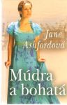 Ashfordová Jane - Múdra a bohatá