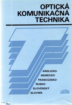 Obal knihy Optická komunikačná technika