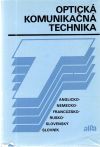 Rehahn, Schäferová, Minársky - Optická komunikačná technika