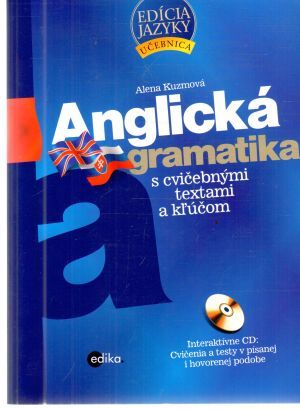 Obal knihy Anglická gramatika s cvičebnými textami a kľúčom