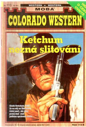 Obal knihy Ketchum nezná slitování