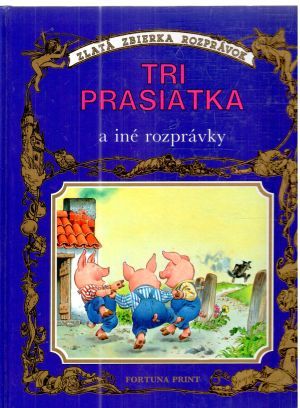 Obal knihy Tri prasiatka a iné rozprávky