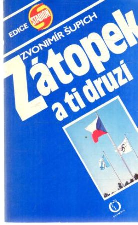 Obal knihy Zátopek a ti druzí