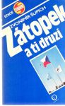 Šupich Zvonimír - Zátopek a ti druzí
