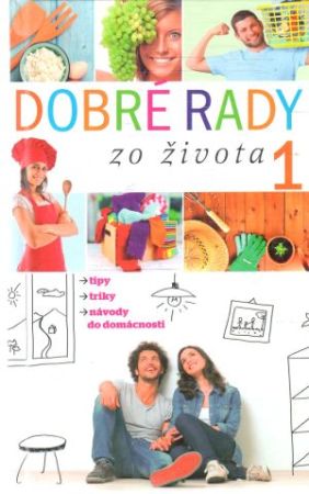 Obal knihy Dobré rady zo života 1.