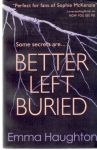 Haughton Emma - Better left buried
