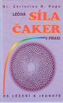 Page Christine R. - Léčivá síla čaker v praxi