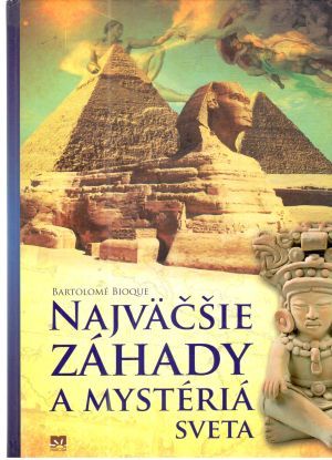 Obal knihy Najväčšie záhady a mystériá sveta