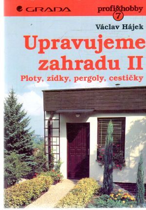 Obal knihy Upravujeme zahradu II.