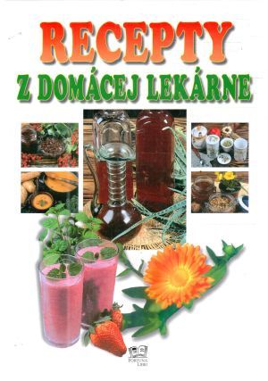 Obal knihy Recepty z domácej lekárne