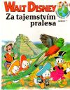 Disney Walt - Za tajemstvím pralesa