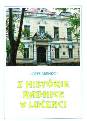 Obal knihy Z histórie radnice v Lučenci