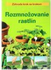 Flehmig Anja - Rozmnožovanie rastlín