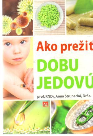 Obal knihy Ako prežiť dobu jedovú