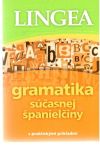 Kolektív autorov - Gramatika súčasnej španielčiny