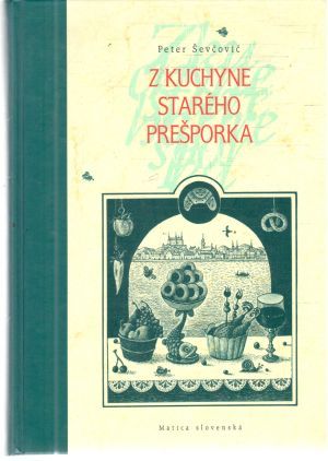 Obal knihy Z kuchyne starého Prešporka