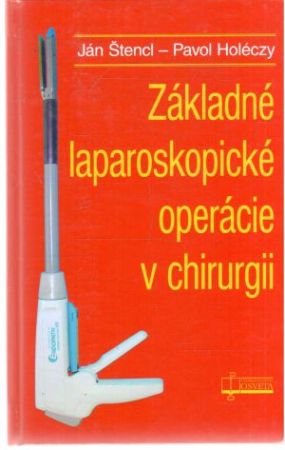 Obal knihy Základné laparoskopické operácie v chirurgii