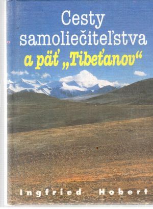 Obal knihy Cesty samoliečiteľstva a päť 