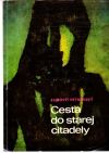 Petrovský Ľudovít - Cesta do starej citadely