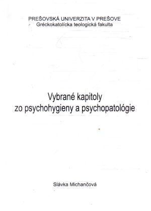 Obal knihy Vybrané kapitoly zo psychohygieny a psychopatológie