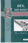 Vodička Milan - Den, kdy došly prachy