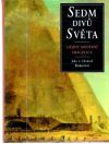 Romerovi John, Elizabeth - Sedm divu světa