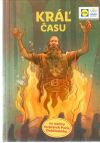  - Kráľ času