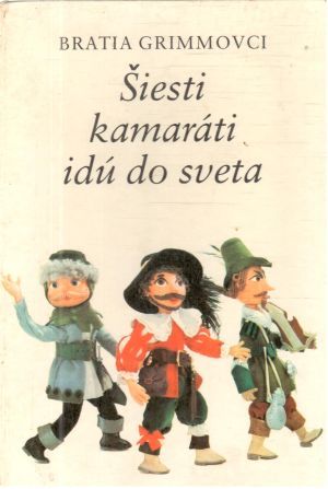 Obal knihy Šiesti kamaráti idú do sveta
