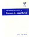 Zsapka Peter, Liberčan Adam  - Ekonomické aspekty EÚ
