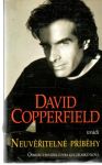 Copperfield David - Neuvěřitelné příběhy